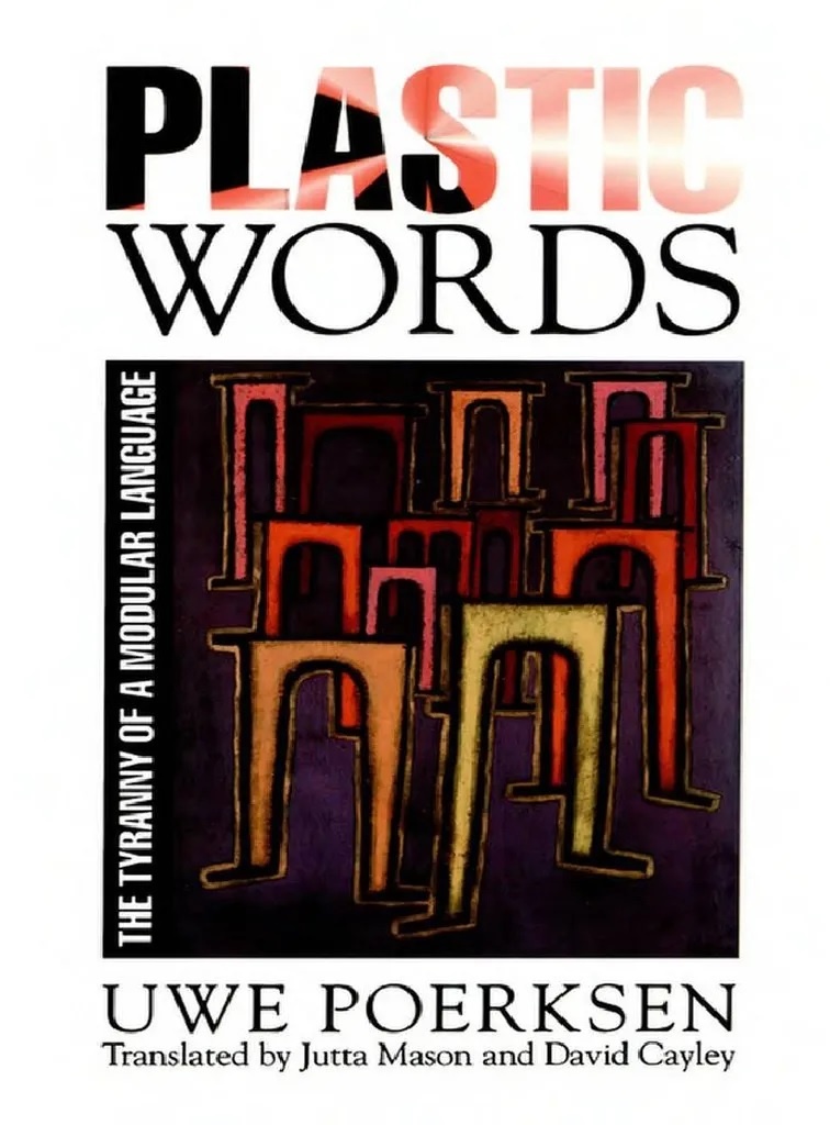 کلمات پلاستیکی و فلاسفه پلاستیکی