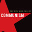 40 سال پژوهش برای نگارش«صعود و افول کمونیسم»