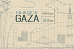 کتاب غزه؛ مجموعه داستان‌های کوتاه از زندگی مردم ستم دیده فلسطین