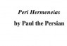 نسخه خطی سریانی «پری‌هرمنیاس» پولس پارسی به انگلیسی ترجمه شد