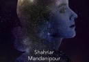 ​«ماه‌پیشانی» شهریار مندنی‌پور در فرانسه منتشر شد