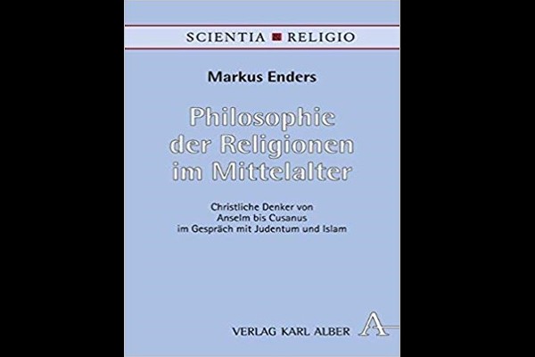 «فلسفه ادیان در دوره قرون وسطی» منتشر شد
